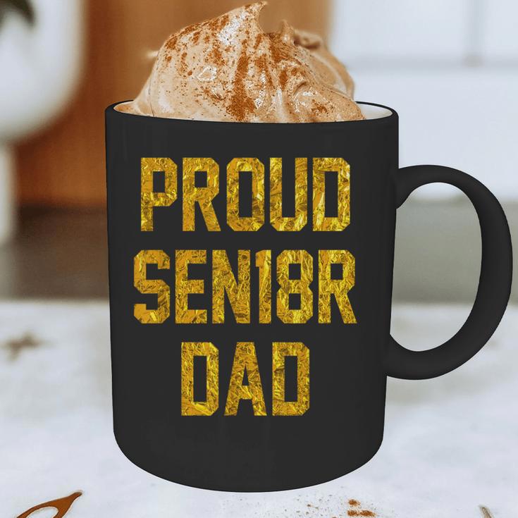 2018 Senior Dad High School Graduation Party SEN18RShirt Graphic Print Coffee Mug