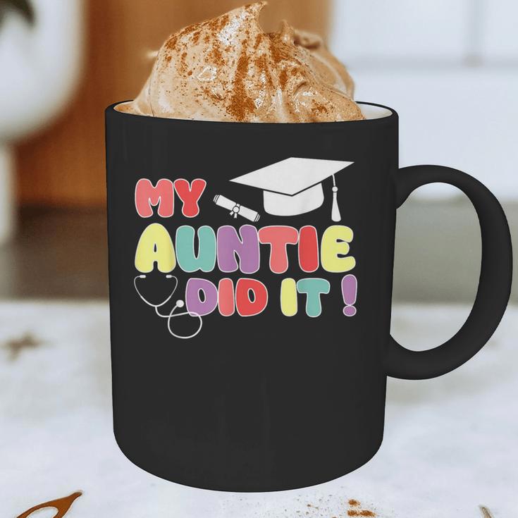 My Auntie Did It Aunt Graduation Nurse Doctor Aunt Graduated Graphic Print Coffee Mug