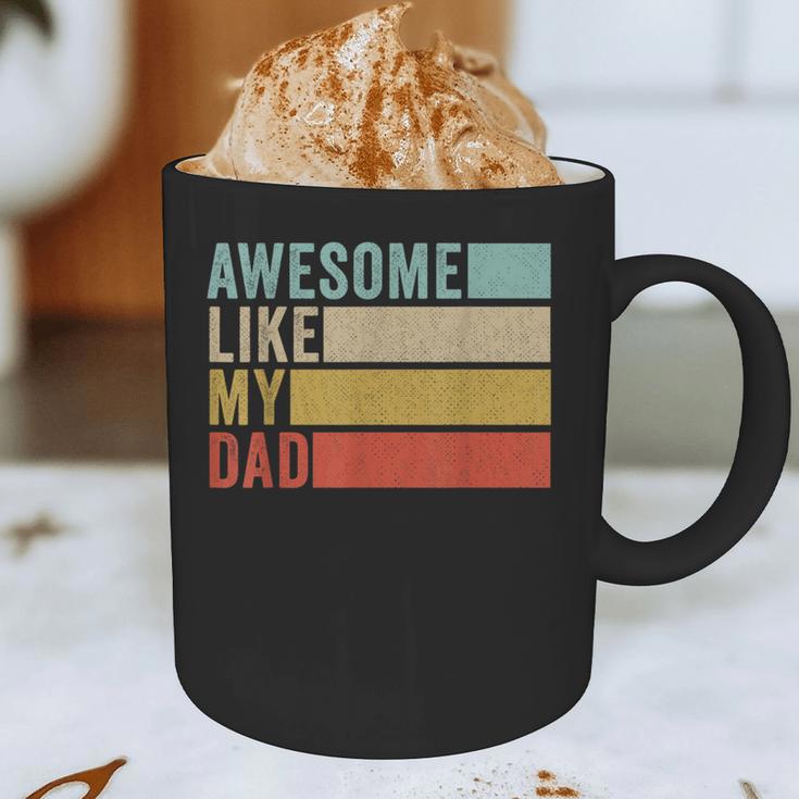 Awesome Like My Dad Graphic Print Coffee Mug