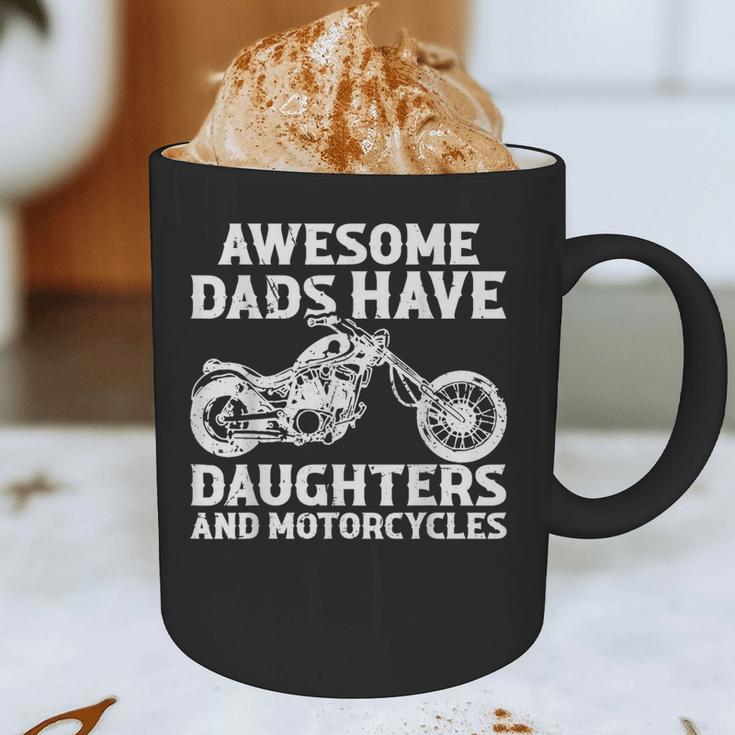 Awesome Dads Have Daughters And Motorcycles Men Fathers Day Graphic Print Coffee Mug