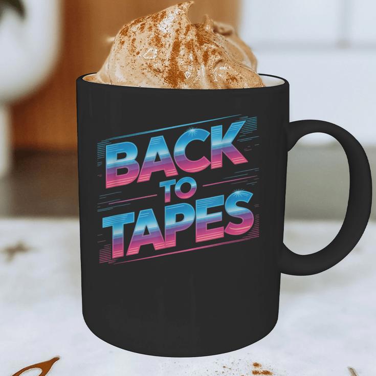 Back To Tapes Retro 80s Cassette Mixtape Nostalgia Graphic Print Coffee Mug
