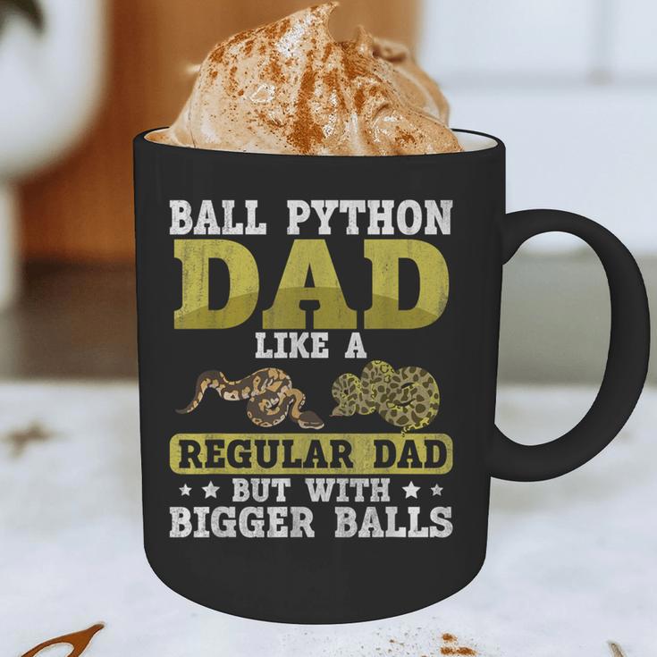Ball Python Dad With Bigger Balls Snake Ball Python Graphic Print Coffee Mug