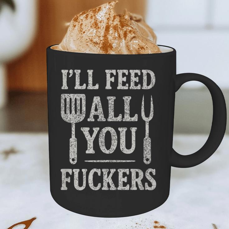 BBQ I’Ll Feed All You Fuckers BBQ Dad Cooking Grilling Graphic Print Coffee Mug