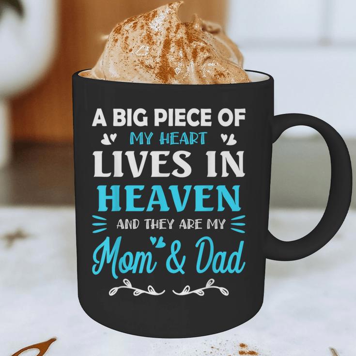 A Big Piece Of My Heart Lives In Heaven My Mom And Dad Graphic Print Coffee Mug