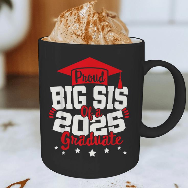 Big Sis Of a 2025 Graduate Class Senior Graduation Grad 25 Graphic Print Coffee Mug