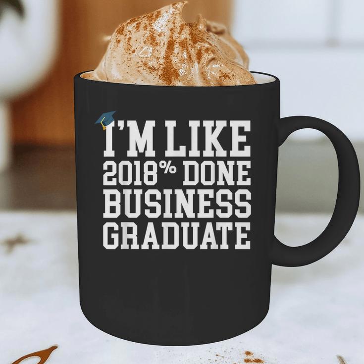 Business Graduation Major I'm Like 2018 Done Graphic Print Coffee Mug