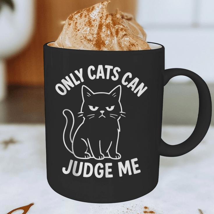 Only Cats Can Judge Me Sarcastic Cat Lover Introverts Graphic Print Coffee Mug Only Cats Can Judge Me Sarcastic Cat Lover Introverts Graphic Print Coffee Mug