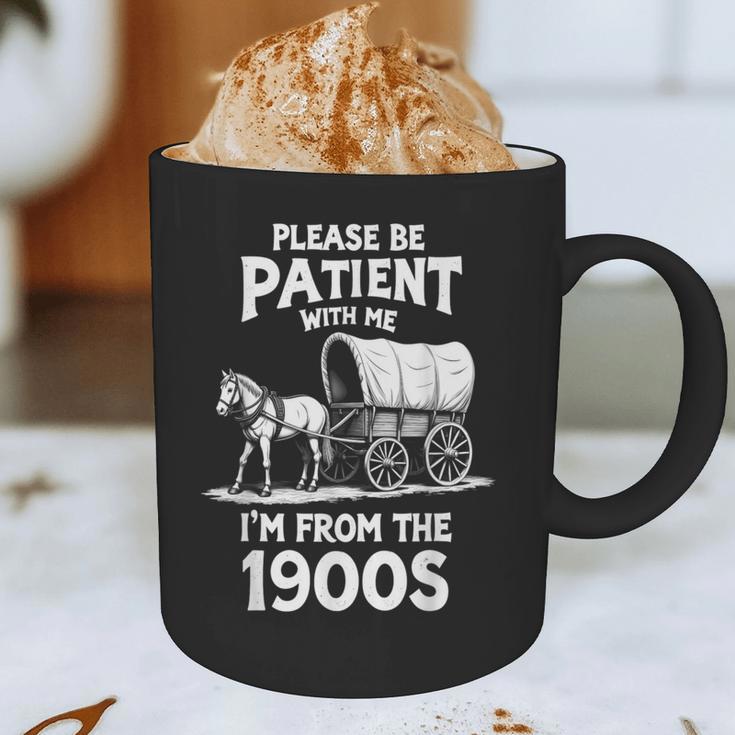 Charming Slow Life Please Be Patient I'm From The 1900s Graphic Print Coffee Mug Charming Slow Life Please Be Patient I'm From The 1900s Graphic Print Coffee Mug