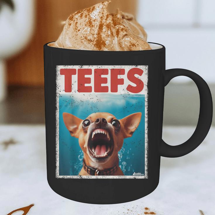 Chihuahua Teefs Top Teeth Chi Jowls Paws Dog Mom Dad Graphic Print Coffee Mug Chihuahua Teefs Top Teeth Chi Jowls Paws Dog Mom Dad Graphic Print Coffee Mug