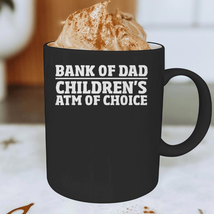 Children ATM Machine Dad Credit Card Bank Of Dad Graphic Print Coffee Mug Children ATM Machine Dad Credit Card Bank Of Dad Graphic Print Coffee Mug