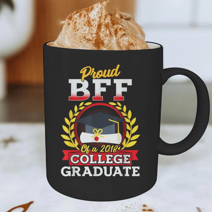 Class Of 2018 Graduation Tshirt For BFF Of Graduate Graphic Print Coffee Mug