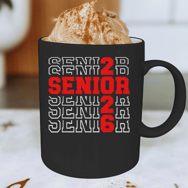 Class Of 2026 Senior Back To School 2026 Graduation 2026 Graphic Print Coffee Mug