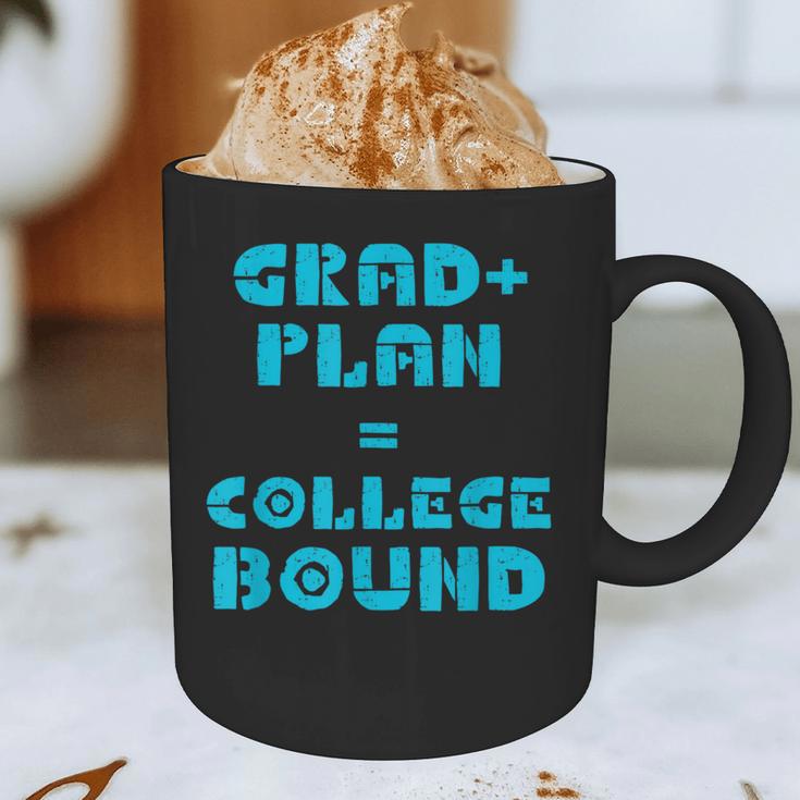 College Bound Graduation 2023 Grad Plan College Bound Graphic Print Coffee Mug