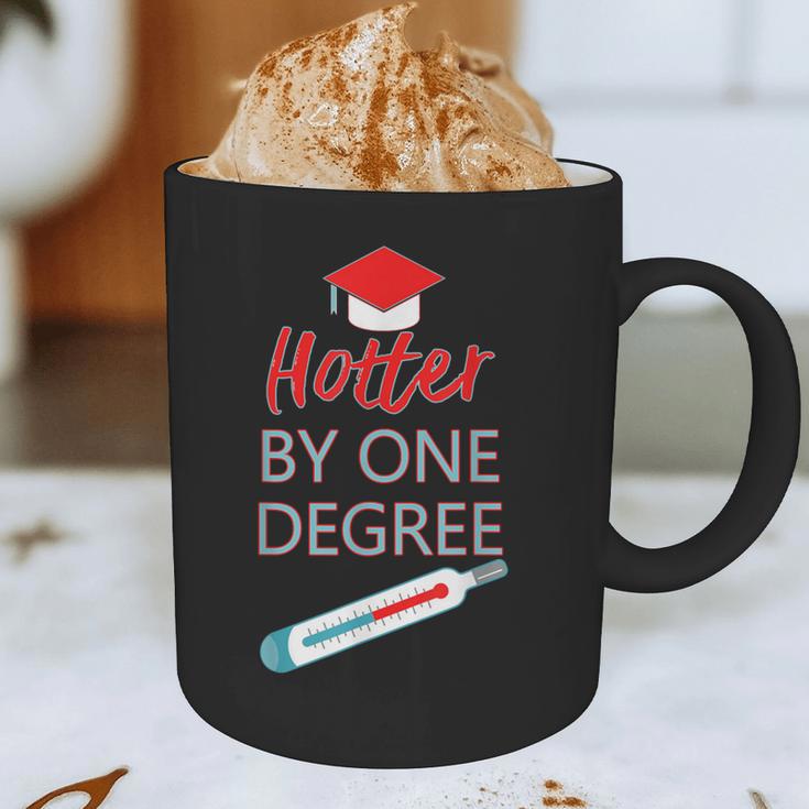 Cool Hotter By One Degree Graduation Teesadf Graphic Print Coffee Mug