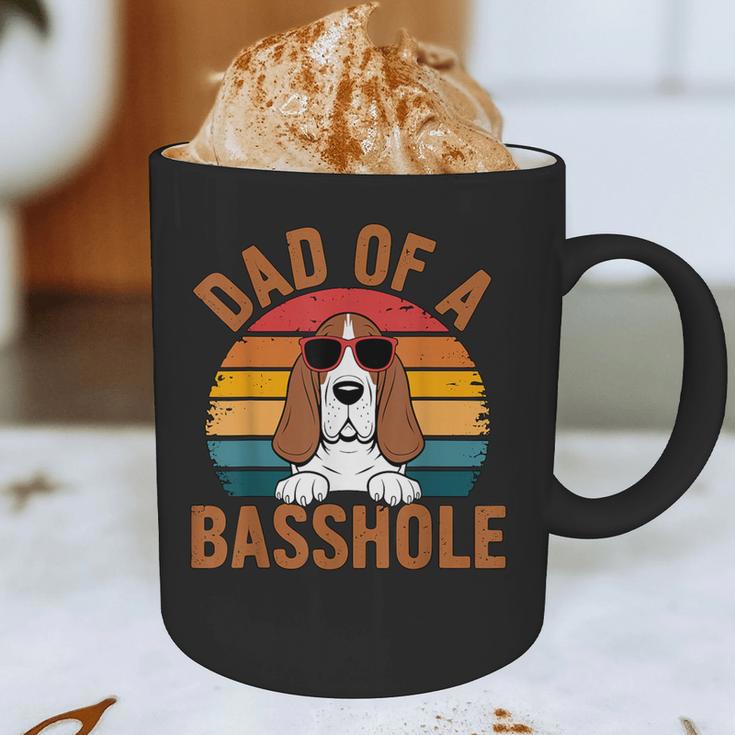 Dad Of a Basshole Basset Hound Owner Graphic Print Coffee Mug Dad Of a Basshole Basset Hound Owner Graphic Print Coffee Mug