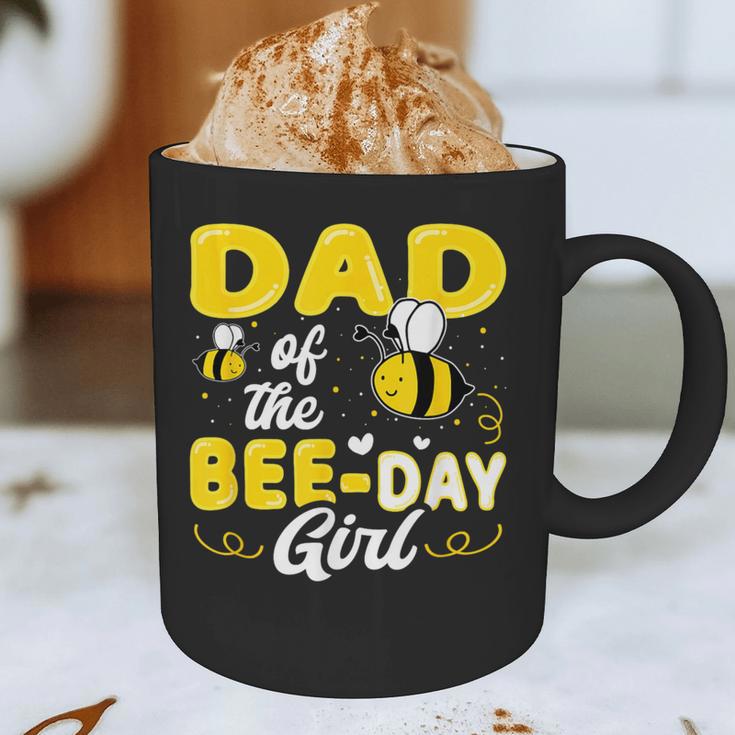 Dad Of The Bee Day Girl Hive Party Matching Birthday Sweet Graphic Print Coffee Mug Dad Of The Bee Day Girl Hive Party Matching Birthday Sweet Graphic Print Coffee Mug