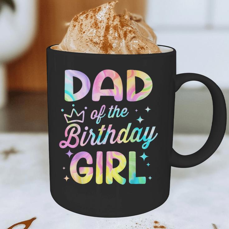 Dad Of The Birthday Girl Tie Dye Girl Bday Party Graphic Print Coffee Mug