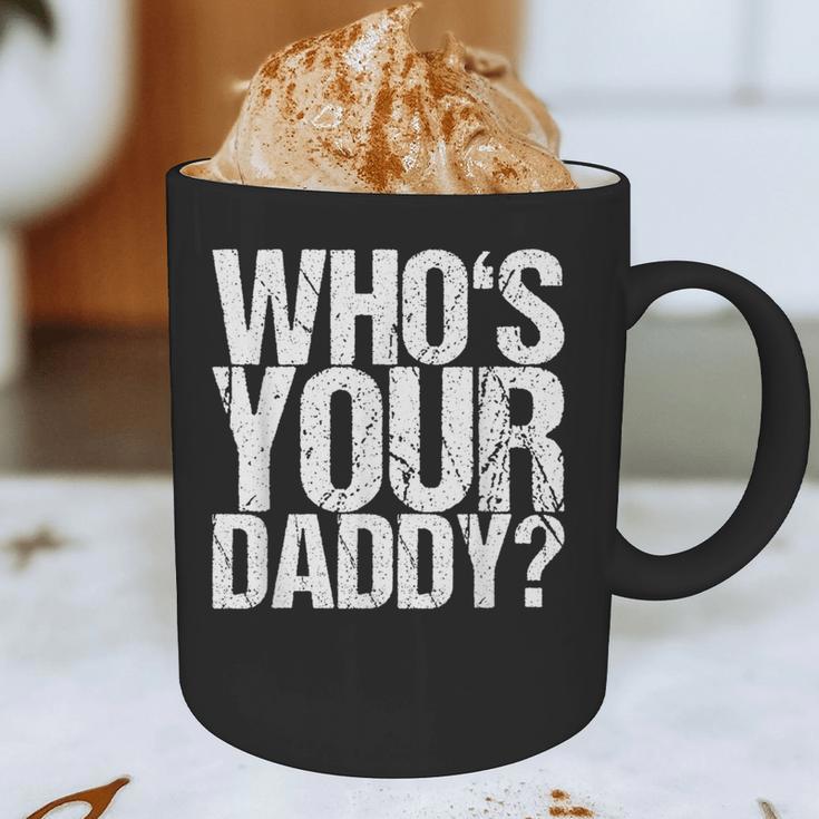 Who Is Your Dad Graphic Print Coffee Mug