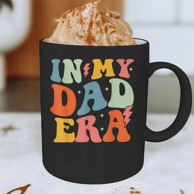 In My Dad Era Groovy Papa Daddy Fathers Day For Men Graphic Print Coffee Mug