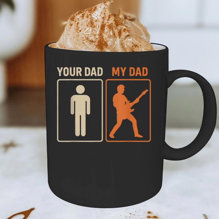 Your Dad My Dad Guitar Guitarist Rock Father's Day Graphic Print Coffee Mug