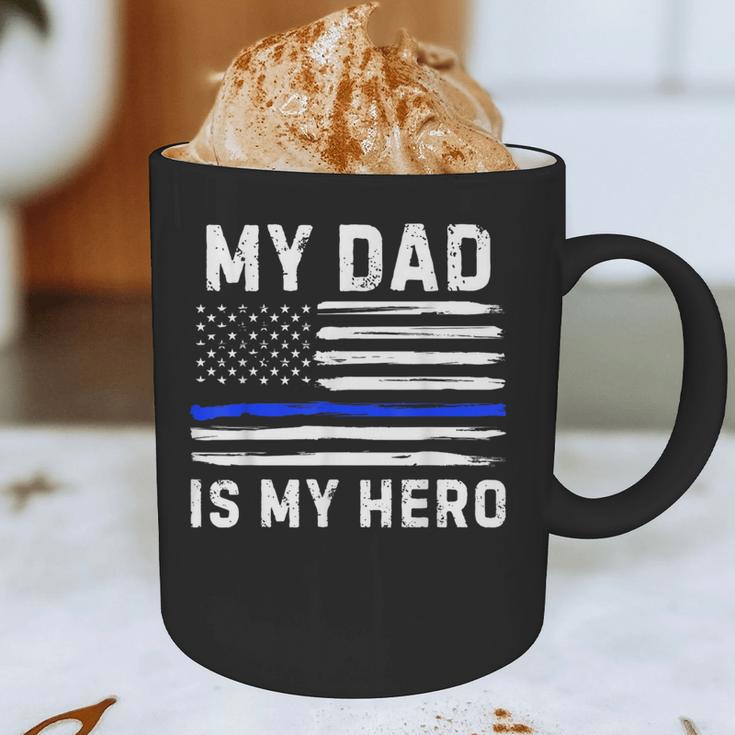 My Dad Is My Hero Police Officer Blue Line American Flag Graphic Print Coffee Mug