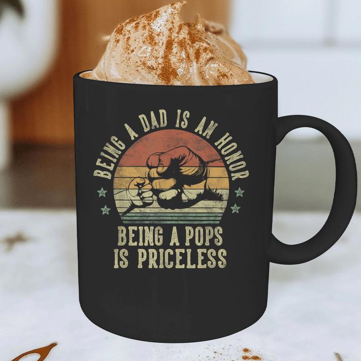 Being A Dad Is An Honor Being A Pops Is Priceless Pops Graphic Print Coffee Mug