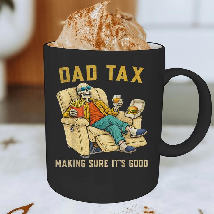 Dad Tax Graphic Tee Fathers Day Graphic Print Coffee Mug Dad Tax Graphic Tee Fathers Day Graphic Print Coffee Mug
