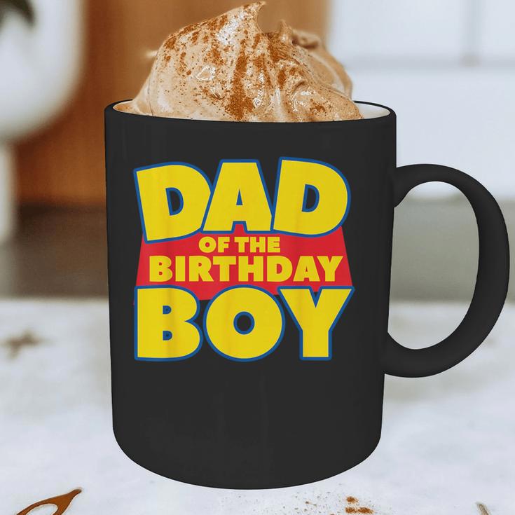 Dad Of The Toy Birthday Boy Story Theme B-Day Graphic Print Coffee Mug