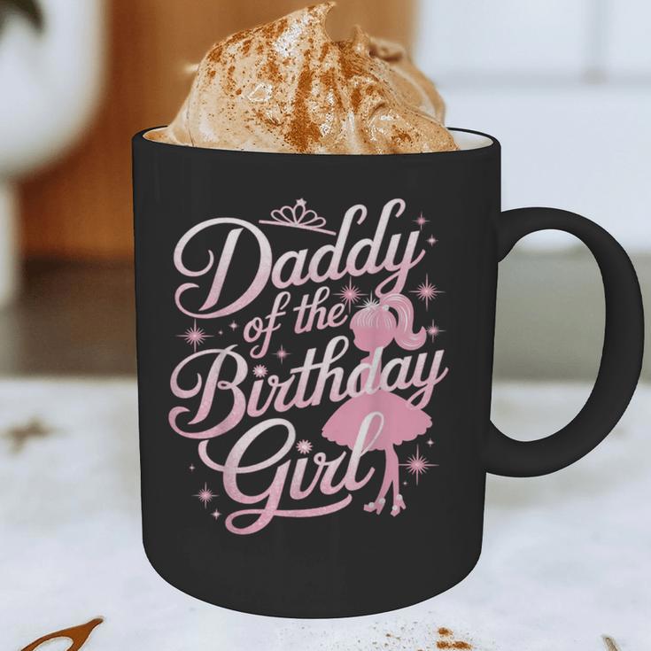 Daddy Of The Birthday Girl Doll Birthday Kid Family Matching Graphic Print Coffee Mug