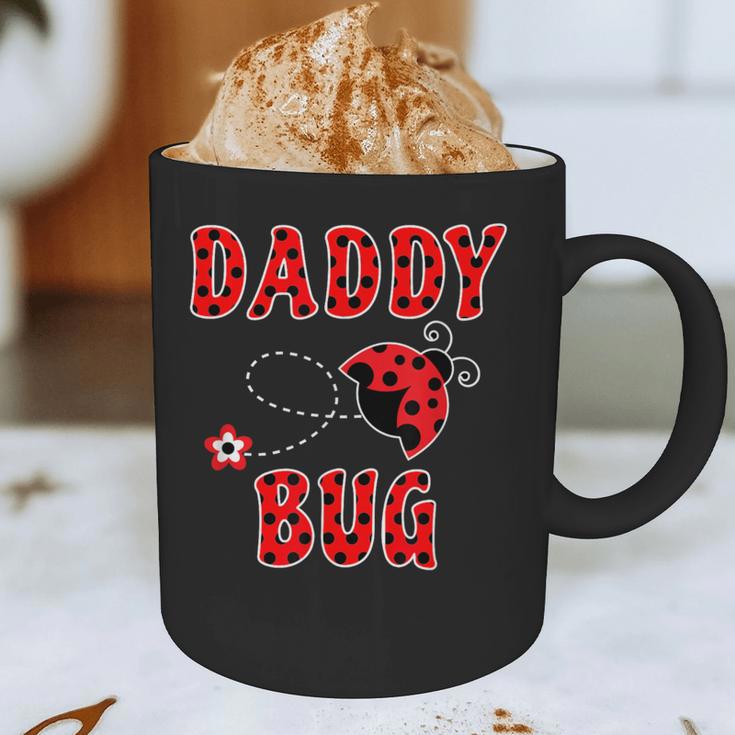 Daddy Bug Ladybug Dad Graphic Print Coffee Mug Daddy Bug Ladybug Dad Graphic Print Coffee Mug
