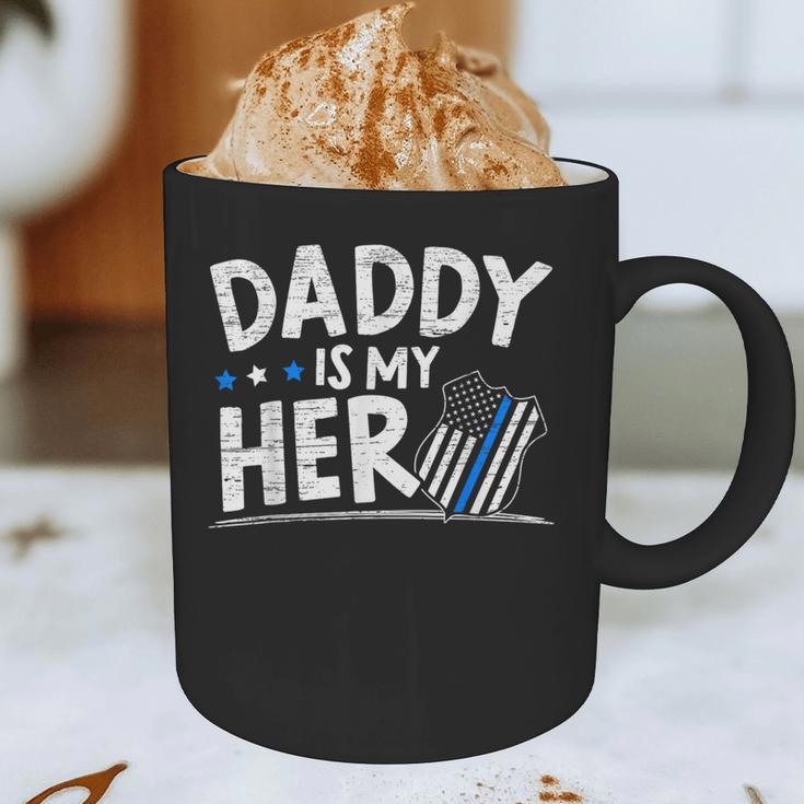 Daddy Is My Hero Kids Police Thin Blue Line Law Enforcement Small Graphic Print Coffee Mug