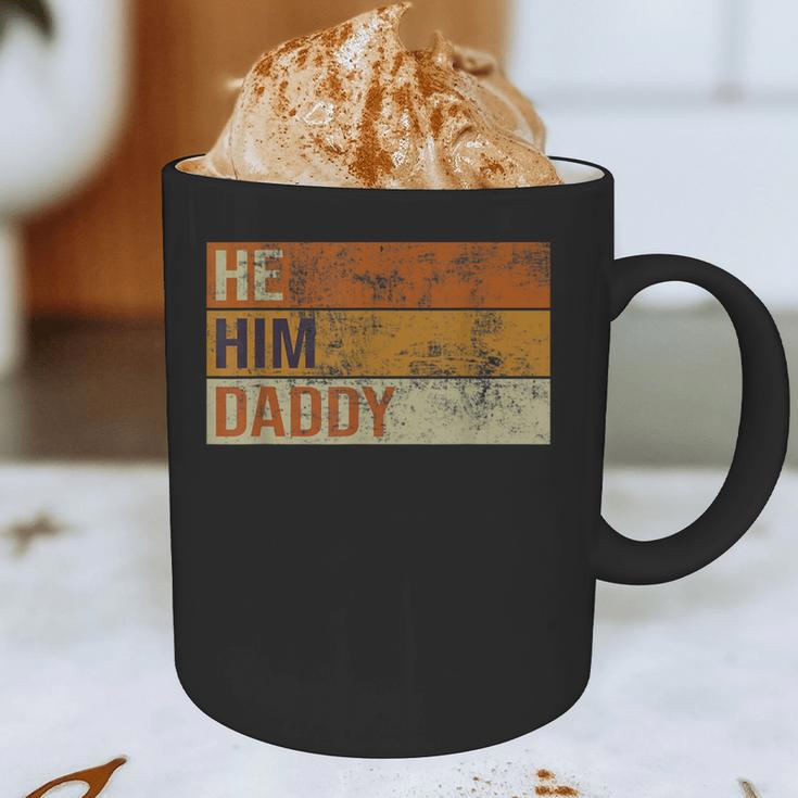 Daddy Lover Valentine Quote He Him Daddy Graphic Print Coffee Mug