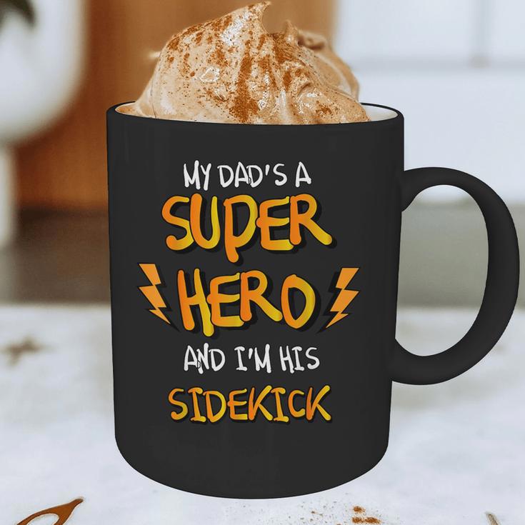 My Dads a Superhero Shirt Cool KidsShirt Graphic Print Coffee Mug My Dads a Superhero Shirt Cool KidsShirt Graphic Print Coffee Mug