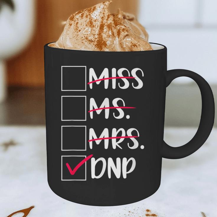 DNP Graduate Doctor Of Nursing Practice Graduation DNP Grad Graphic Print Coffee Mug