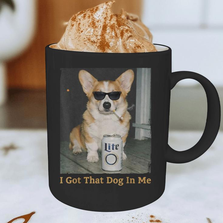 I Got That Dog In Me Corgi Dog Meme For Corgi Mom Dad Graphic Print Coffee Mug