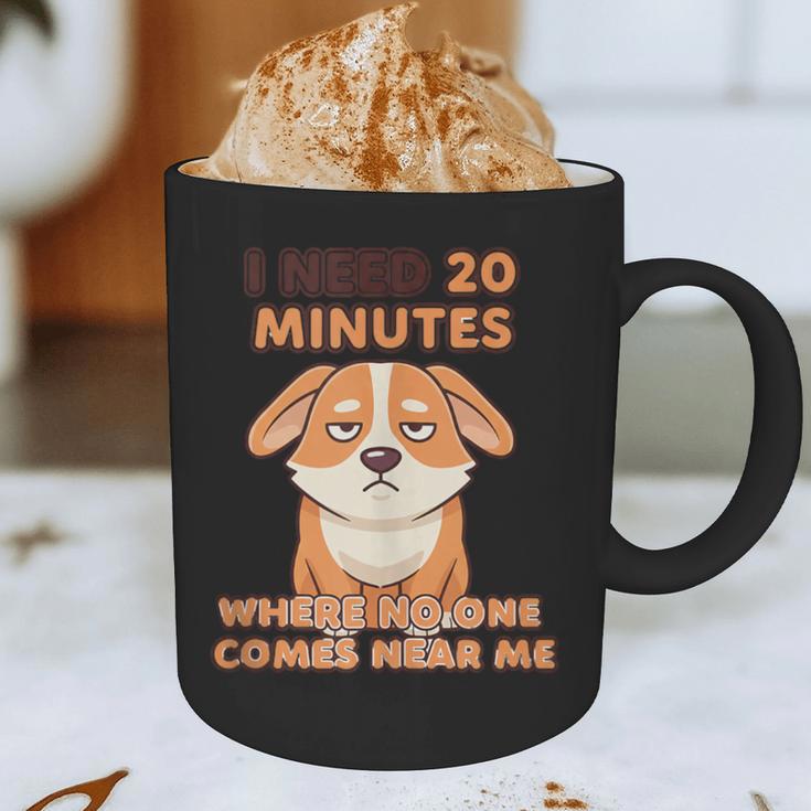 Dog Introvert I Need 20 Minutes Where No One Comes Graphic Print Coffee Mug Dog Introvert I Need 20 Minutes Where No One Comes Graphic Print Coffee Mug