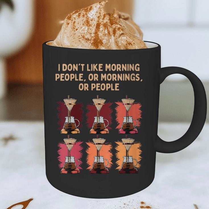 I Dont Like Morning People Introvert Coffee Lover Antisocial Graphic Print Coffee Mug I Dont Like Morning People Introvert Coffee Lover Antisocial Graphic Print Coffee Mug