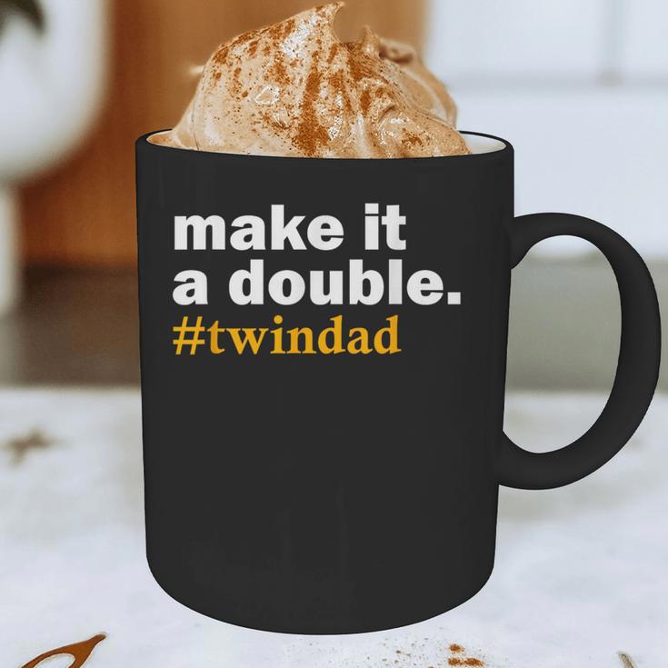 Make It a Double Twin Parent New Dad Graphic Print Coffee Mug
