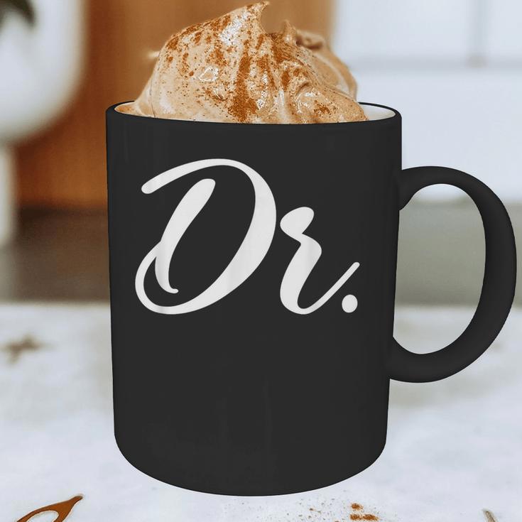 Dr Doctor Medical School Graduation Men & Women New Doctor Graphic Print Coffee Mug