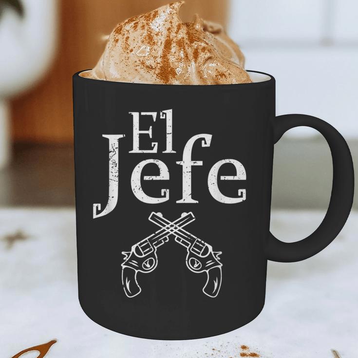 El Jefe Shirt The Boss Mexican Guns Dad For Men Graphic Print Coffee Mug