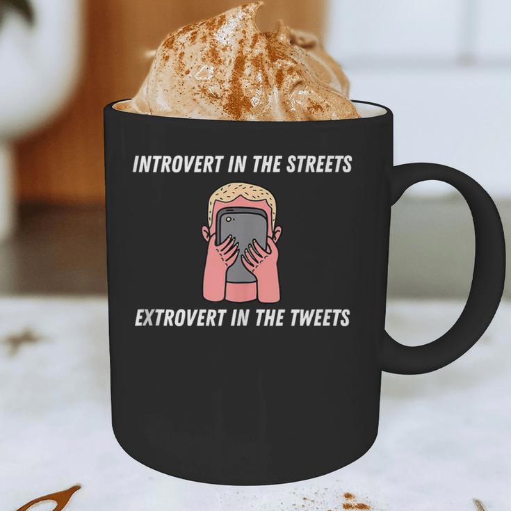 Extroverted Introvert In The Streets Extrovert In The Tweets Graphic Print Coffee Mug Extroverted Introvert In The Streets Extrovert In The Tweets Graphic Print Coffee Mug