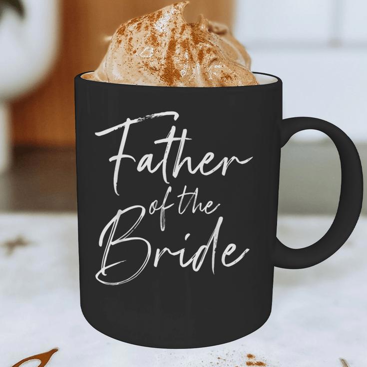 Father Of The Bride Dad For Wedding Or Bachelor Party Small Graphic Print Coffee Mug