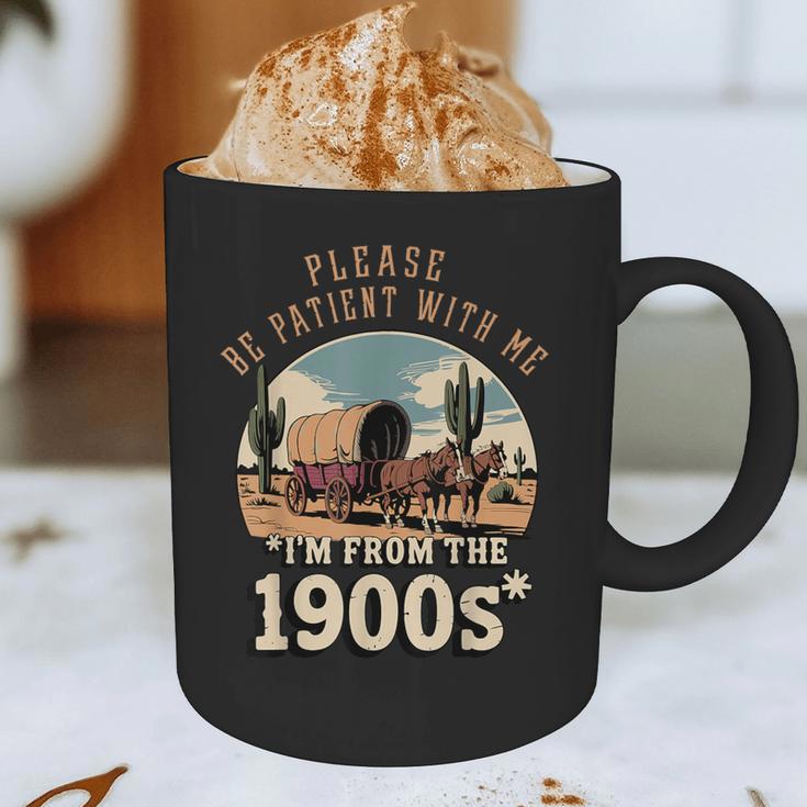 Father’s Day Please Be Patient With Me I'm From The 1900s Graphic Print Coffee Mug