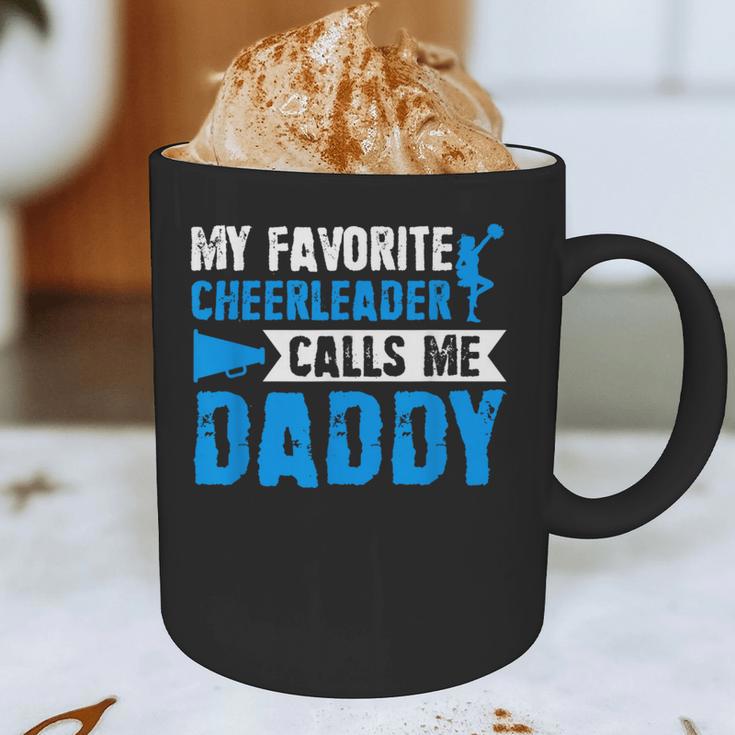 My Favorite Cheerleader Calls Me Daddy Cheer Dad Fathers Day Graphic Print Coffee Mug