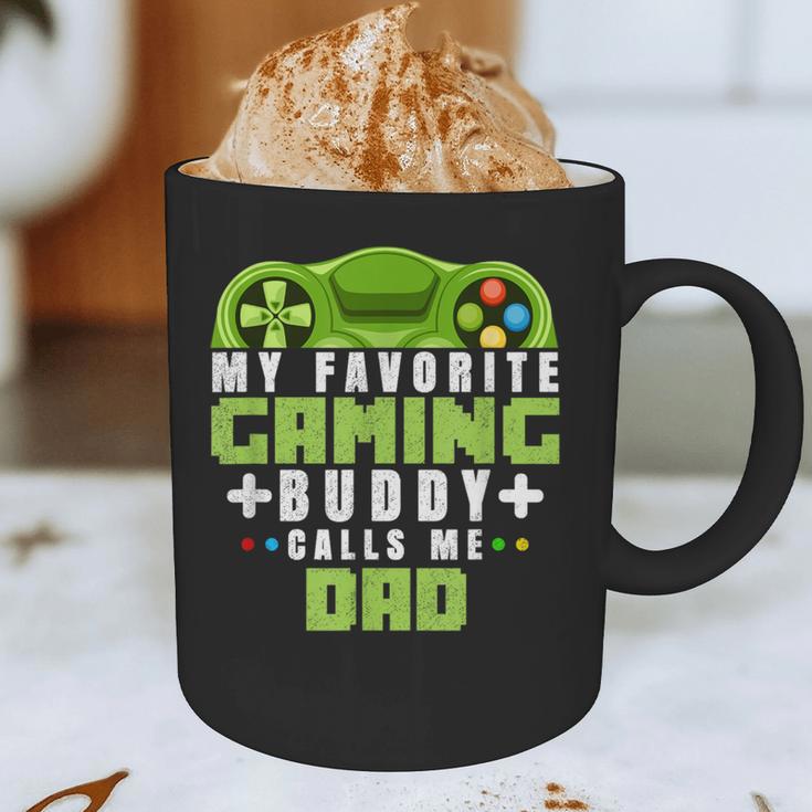 My Favorite Gaming Buddy Calls Me Dad For Dad From Sons Graphic Print Coffee Mug