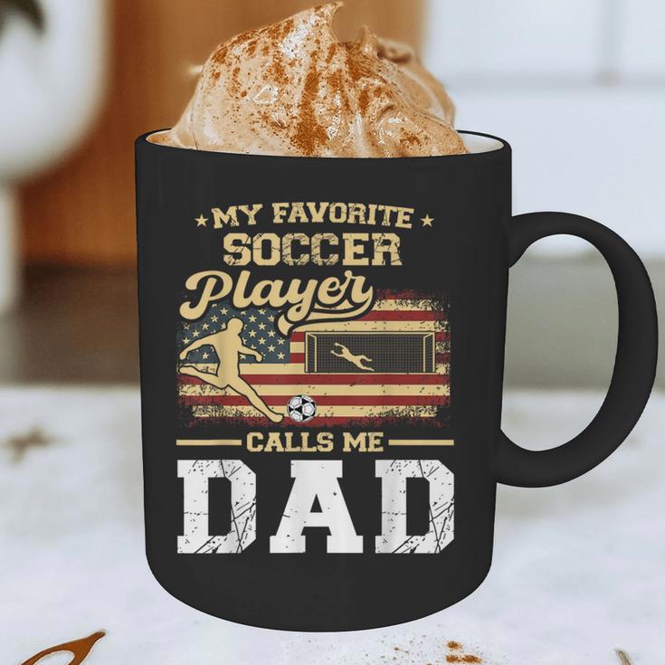 My Favorite Soccer Player Calls Me Dad US Flag Fathers Day Graphic Print Coffee Mug