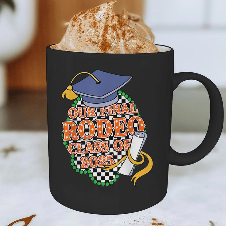 Our Final Rodeo Class Of 2025 Rodeo Western Graduation Texas Graphic Print Coffee Mug