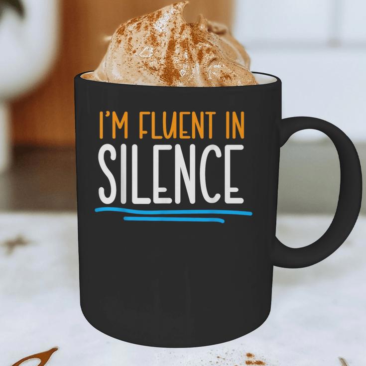 Im Fluent In Silence Introvert Graphic Print Coffee Mug Im Fluent In Silence Introvert Graphic Print Coffee Mug