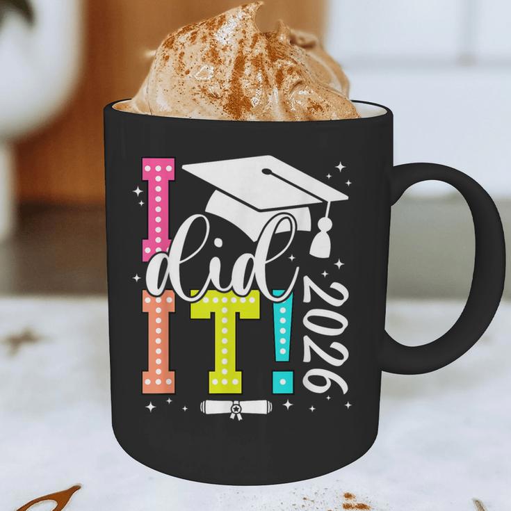 I Did It Graduation 2026 Graduate Class Of 2025 Senior 26 Graphic Print Coffee Mug