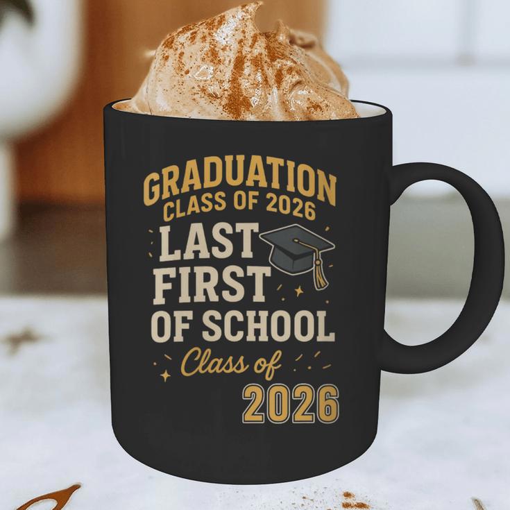 Graduation Class Of 2026 My Last First Day Of School Senior Graphic Print Coffee Mug